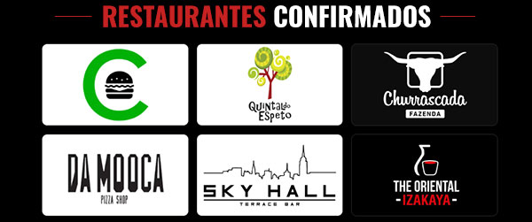 Restaurantes confirmados: C, Quintal do Espeto, Churrascada Fazenda, Da MOOCA Pizza Shop, Sky Hall, The Oriental Izakaya