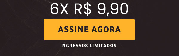 6x R$ 9,90. Assine agora. Ingressos limitados