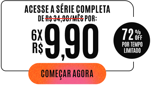 Série completa + 6 meses de Folha: 6x R$ 9,90. 72% OFF por tempo limitado. Começar agora.